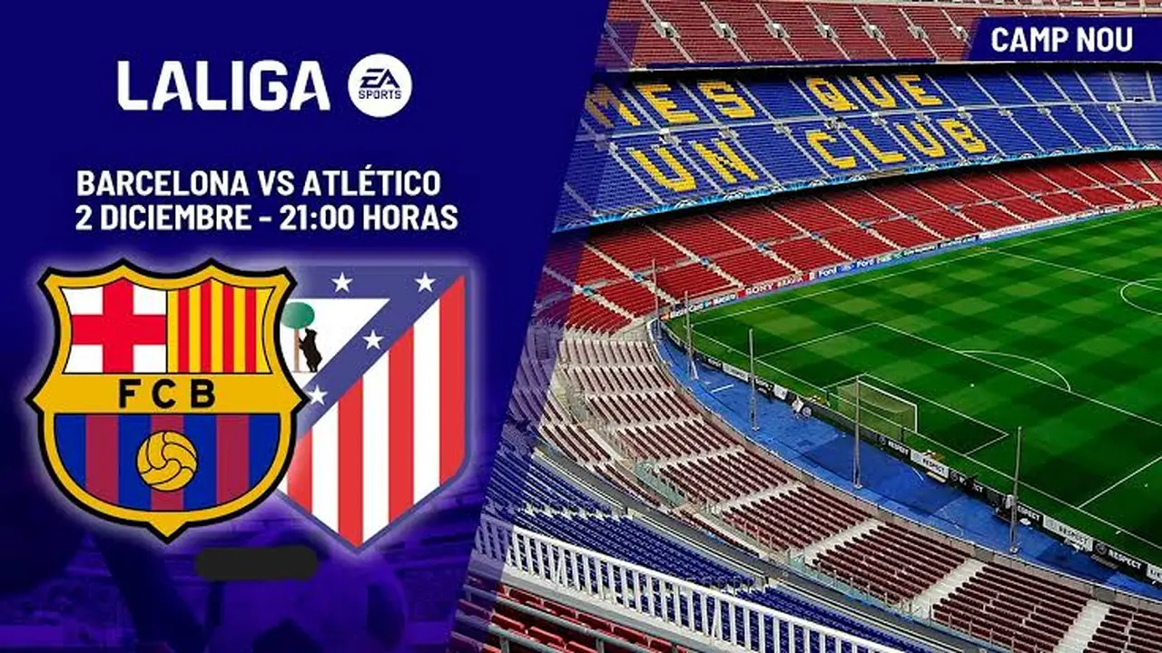 شاهد الآن Barcelona vs Atletico Madrid.. لحظة بلحظة على قناة beIN SPORTS مباراة برشلونة وأتلتيكو مدريد في الدوري الإسباني 2025